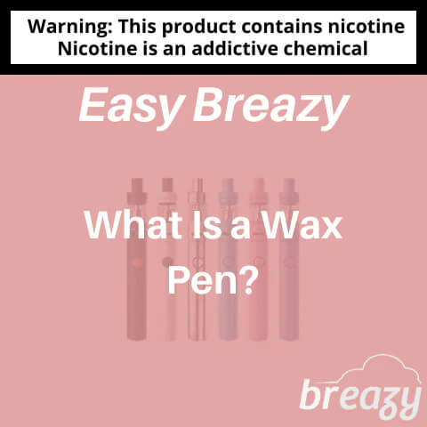 What-Is-a-Wax-Pen
