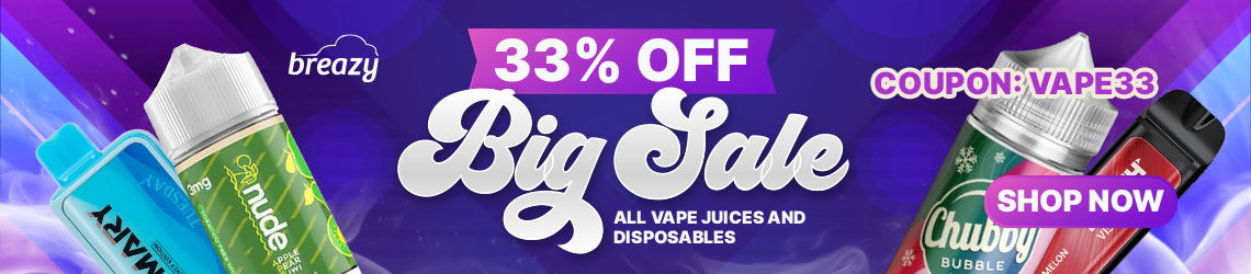 33% off all vape juices and disposables with coupon VAPE33. Shop now.